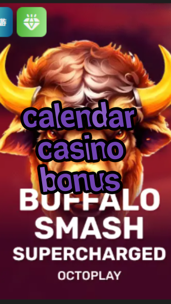 calendar casino bonus-w4cy2mdjlx2bf.com